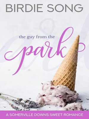 cover image of The Guy from the Park
